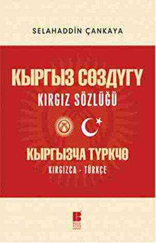 Kırgız Sözlüğü - Bilge Kültür Sanat