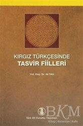 Kırgız Türkçesinde Tasvir Filleri - Türk Dil Kurumu Yayınları
