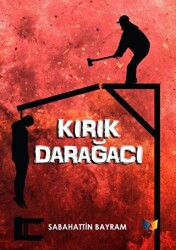 Kırık Darağacı - Ateş Yayınları
