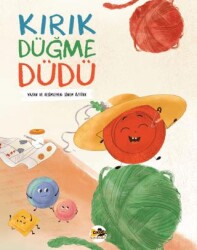 Kırık Düğme Düdü - Cik Cik Yayınları