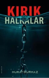 Kırık Halkalar - Dünya Kültür Yayınları