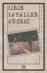 Kırık Hayaller Müzesi - 40 Kitap