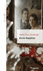 Kırık Hayatlar - İnkılap Kitabevi
