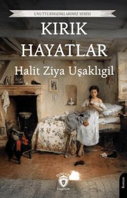 Kırık Hayatlar - 1
