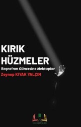 Kırık Hüzmeler - Sidar Yayınları