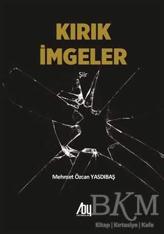 Kırık İmgeler - Baygenç Yayıncılık