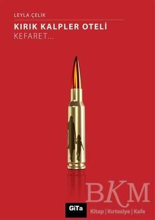 Kırık Kalpler Oteli - Gita Yayınları