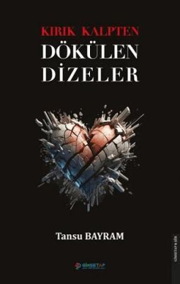 Kırık Kalpten Dökülen Dizeler - 1