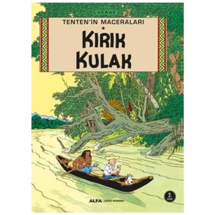 Tenten`in Maceraları - Kırık Kulak - Alfa Yayınları