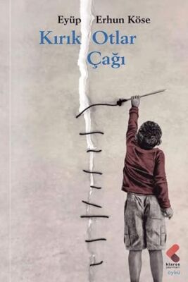 Kırık Otlar Çağı - 1