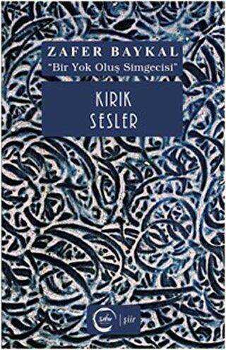 Kırık Sesler - Sıfır Yayınları