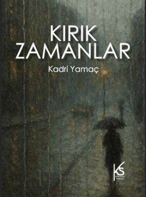 Kırık Zamanlar - 1