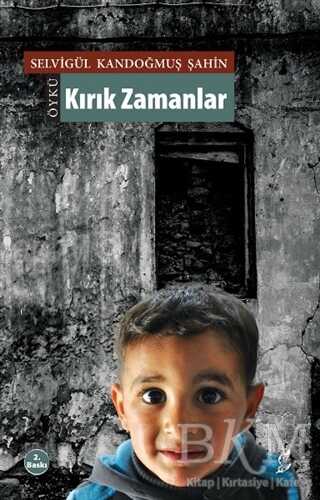 Kırık Zamanlar - Okur Kitaplığı