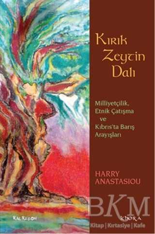 Kırık Zeytin Dalı - Kalkedon Yayıncılık