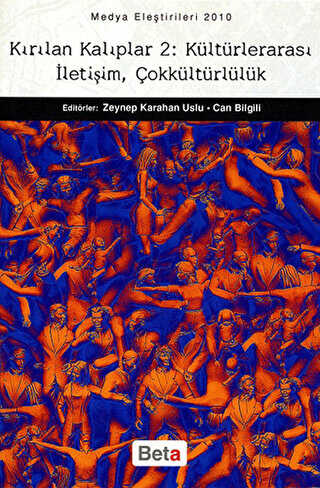 Kırılan Kalıplar 2: Kültürlerarası İletişim, Çokkültürlülük - Beta Yayınevi