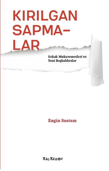Kırılgan Sapmalar - Kalkedon Yayıncılık