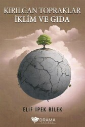 Kırılgan Topraklar İklim ve Gıda - Drama Yayınevi