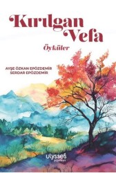 Kırılgan Vefa - Ulysses Yayınları