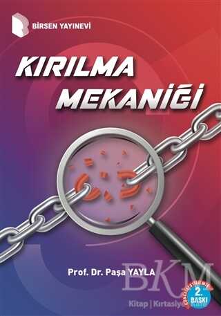 Kırılma Mekaniği - Birsen Yayınevi