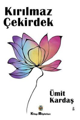 Kırılmaz Çekirdek - 2