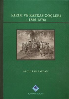 Kırım ve Kafkas Göçleri - 1