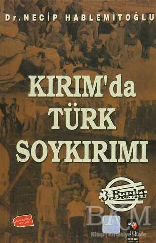 Kırım`da Türk Soykırımı