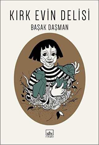 Kırk Evin Delisi - İthaki Yayınları