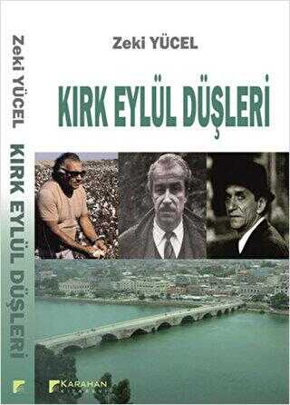 Kırk Eylül Düşleri - Karahan Kitabevi