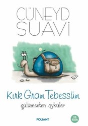 Kırk Gram Tebessüm - Foliant Yayınları
