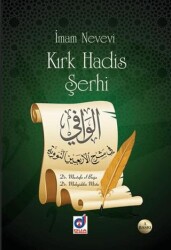 Kırk Hadis Şerhi - 2