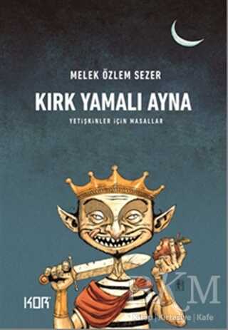 Kırk Yamalı Ayna - Kor Kitap