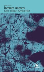 Kırk Yıldan Kıvılcımlar Söyleşi - Ebabil Yayınları