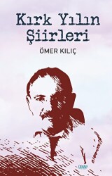 Kırk Yılın Şiirleri - Çimke Yayınevi
