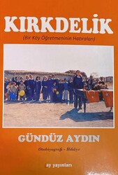 Kırkdelik - Ay Yayınları