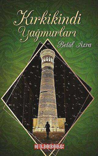 Kırkikindi Yağmurları - Bilgeoğuz Yayınları