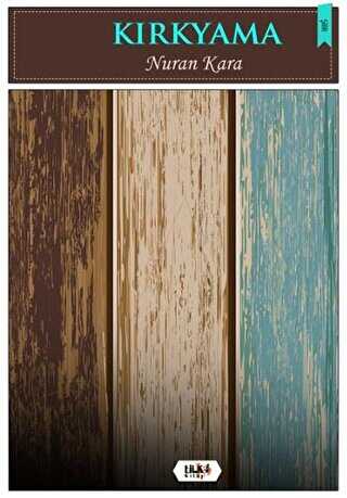 Kırkyama - Tilki Kitap