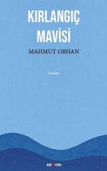 Kırlangıç Mavisi - Armoni Yayıncılık