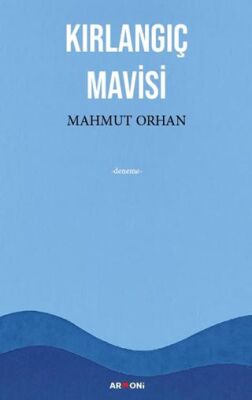 Kırlangıç Mavisi - 1