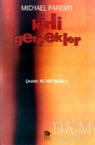 Kirli Gerçekler - İmge Kitabevi Yayınları