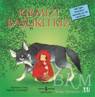 Kırmızı Başlıklı Kız - İş Bankası Kültür Yayınları