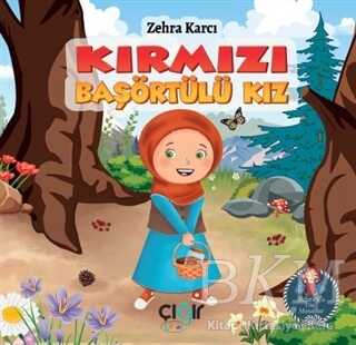 Kırmızı Başörtülü Kız - Çığır Yayınları