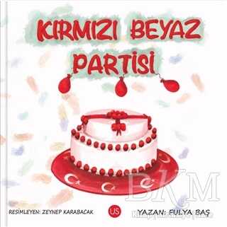 Kırmızı Beyaz Partisi - US Yayınları