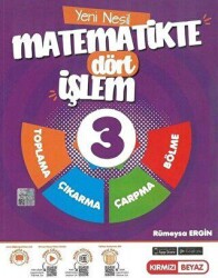 Kırmızı Beyaz Yayınları 3. Sınıf Matematikte Dört İşlem - Kırmızı Beyaz Yayınları