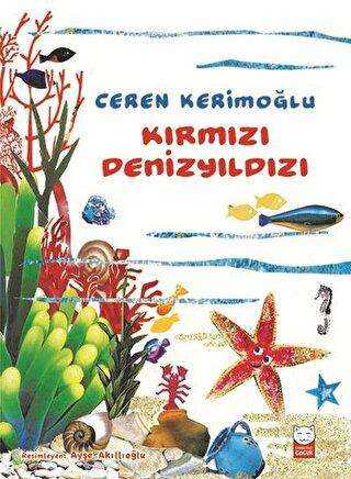 Kırmızı Denizyıldızı - Kırmızı Kedi Çocuk