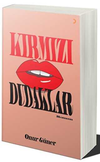 Kırmızı Dudaklar - Cinius Yayınları