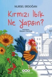 Kırmızı İbik Ne Yapsın? - Yapı Kredi Yayınları