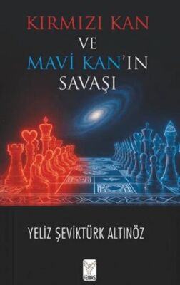 Kırmızı Kan ve Mavi Kan’ın Savaşı - 1