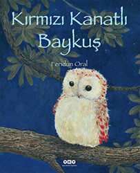 Kırmızı Kanatlı Baykuş - Yapı Kredi Yayınları
