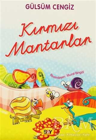 Kırmızı Mantarlar - Say Çocuk