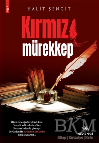 Kırmızı Mürekkep - Nirengi Yayınları